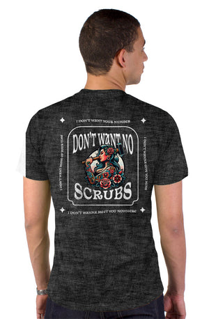 No Scrubs — Standard Field Issue Tee