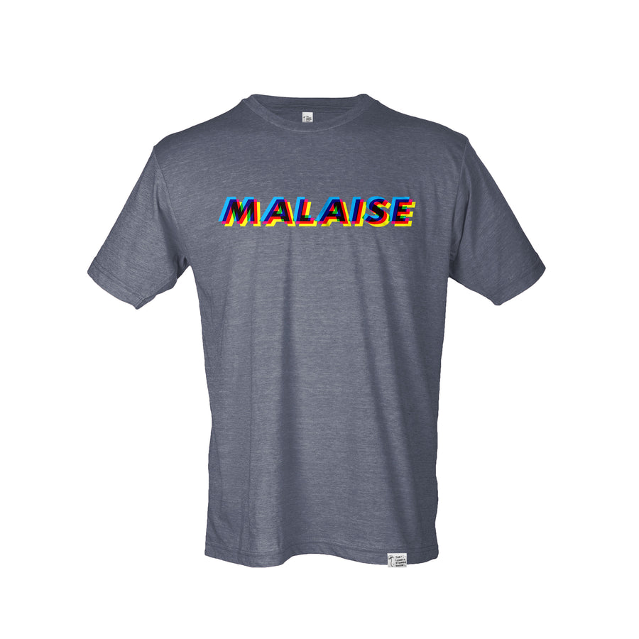 Introducing Malaise!